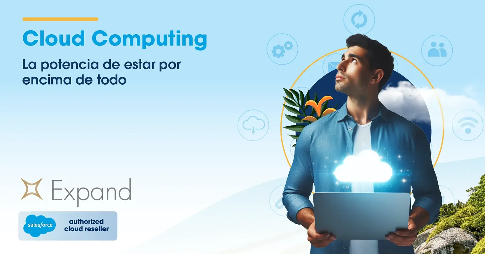 Cloud Computing la potencia de estar por encima de todo