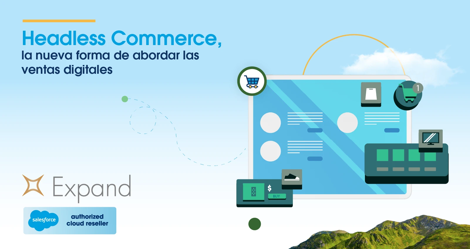 Headless Commerce, la nueva forma de abordar las ventas digitales