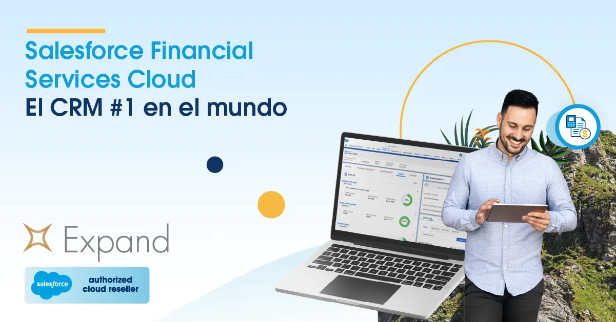Salesforce Financial Services Cloud: El CRM #1 en el mundo