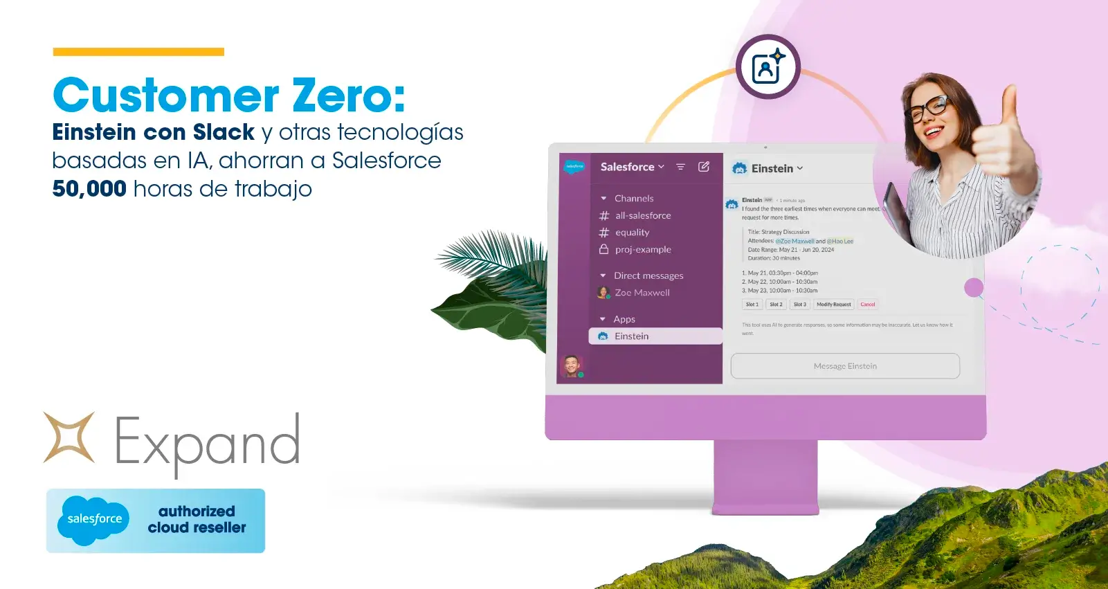 Customer Zero: Descubre cómo Einstein con Slack y otras tecnologías basadas en IA, ahorran a Salesforce 50,000 horas de trabajo